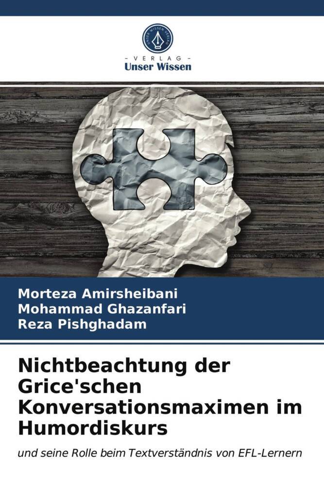 Nichtbeachtung der Grice'schen Konversationsmaximen im Humordiskurs