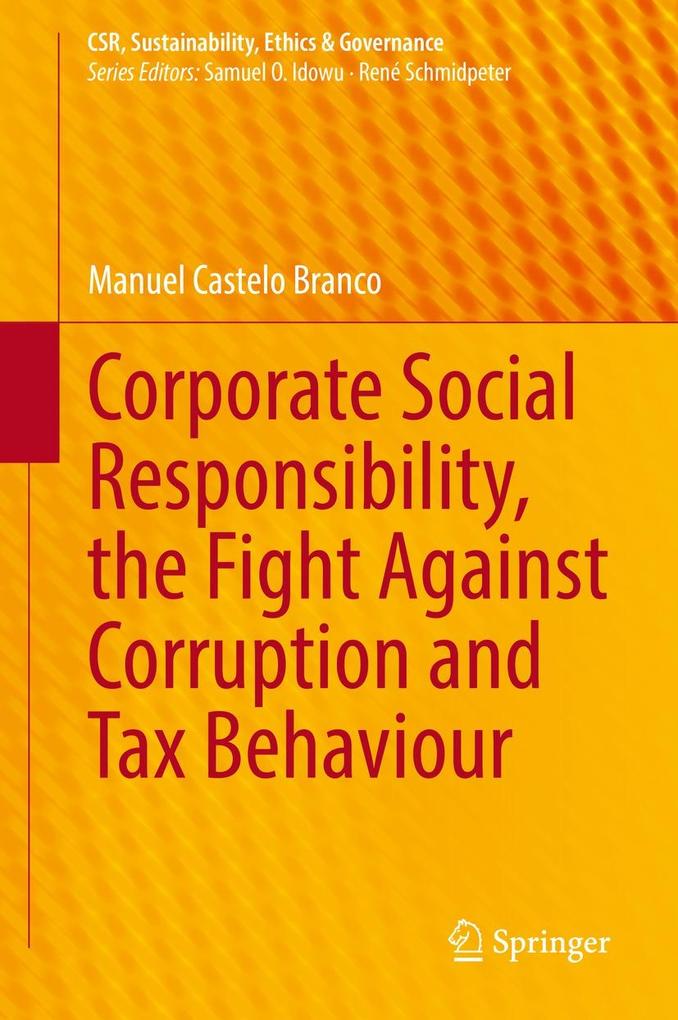 Corporate Social Responsibility the Fight Against Corruption and Tax Behaviour