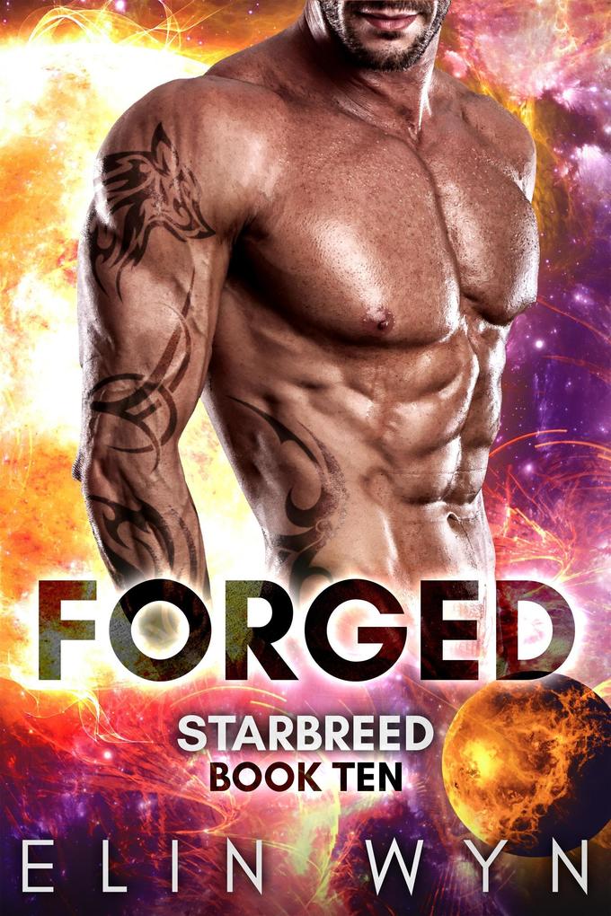 Forged: Science Fiction Romance (Star Breed #10)