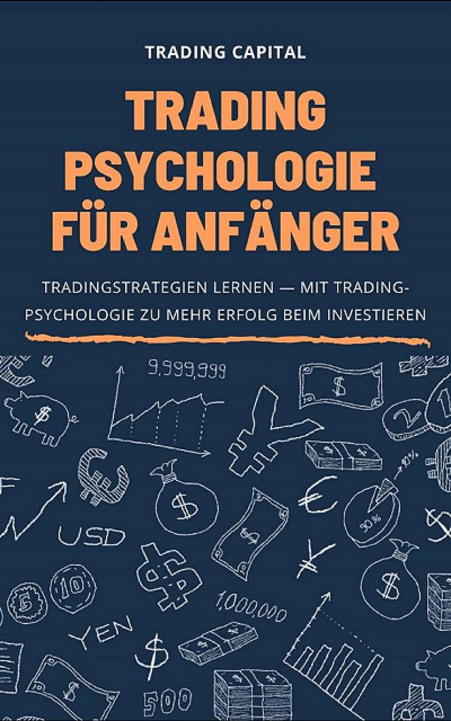 Trading Psychologie für Anfänger