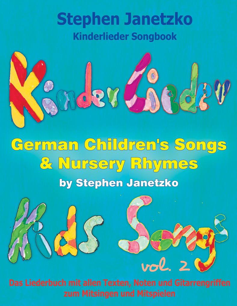 Kinderlieder Songbook - German Children‘s Songs & Nursery Rhymes - Kids Songs Vol. 2