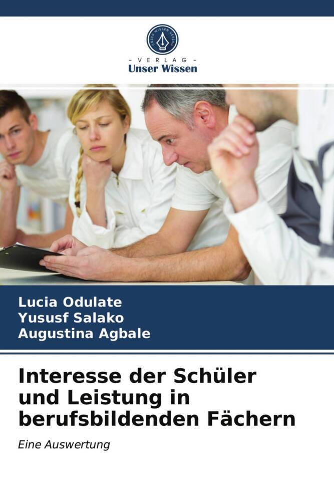 Interesse der Schüler und Leistung in berufsbildenden Fächern