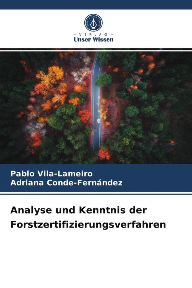 Analyse und Kenntnis der Forstzertifizierungsverfahren