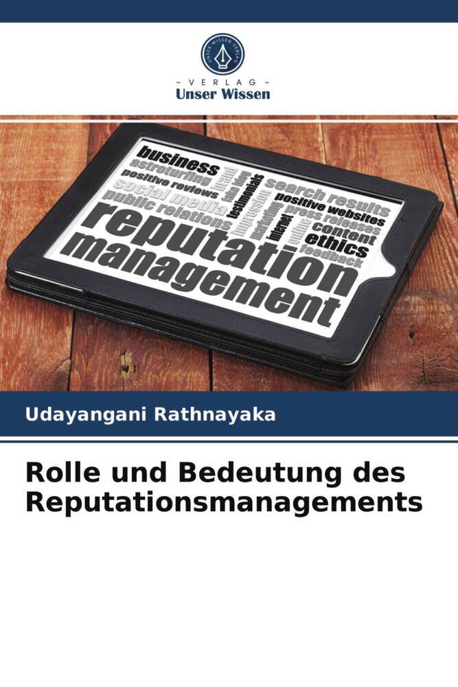 Rolle und Bedeutung des Reputationsmanagements
