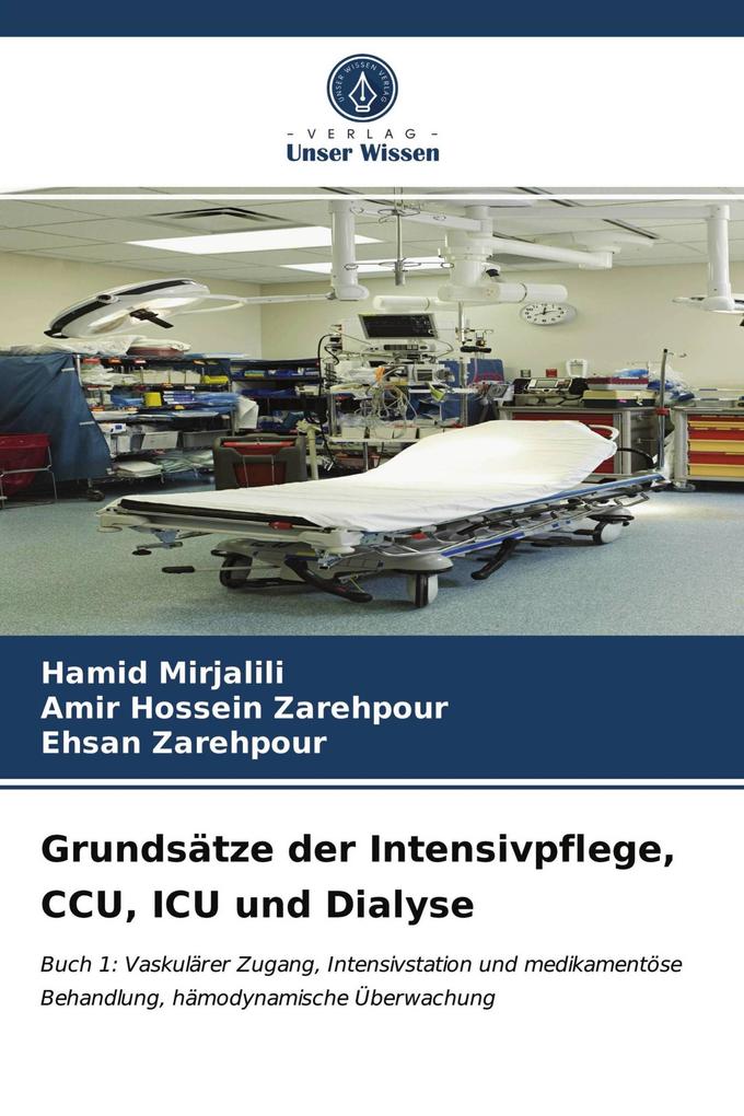 Grundsätze der Intensivpflege CCU ICU und Dialyse