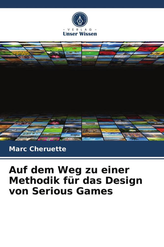 Auf dem Weg zu einer Methodik für das Design von Serious Games