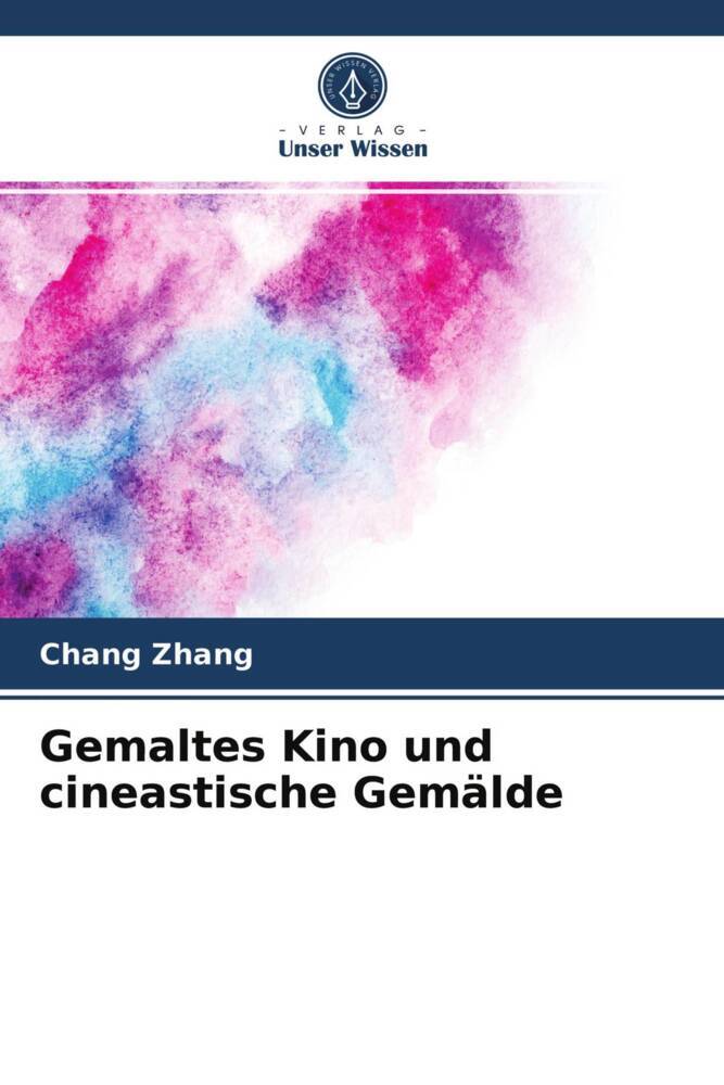 Gemaltes Kino und cineastische Gemälde