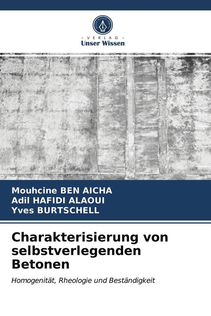 Charakterisierung von selbstverlegenden Betonen