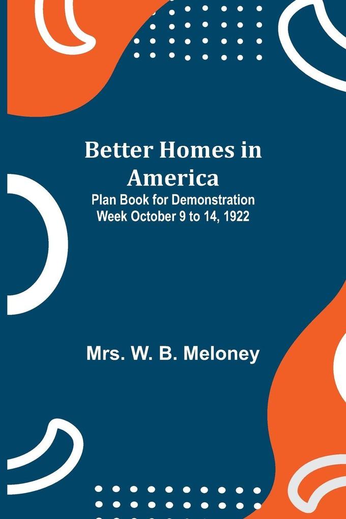 Better Homes In America