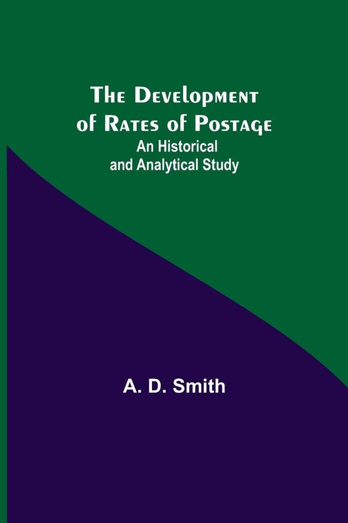 The Development Of Rates Of Postage