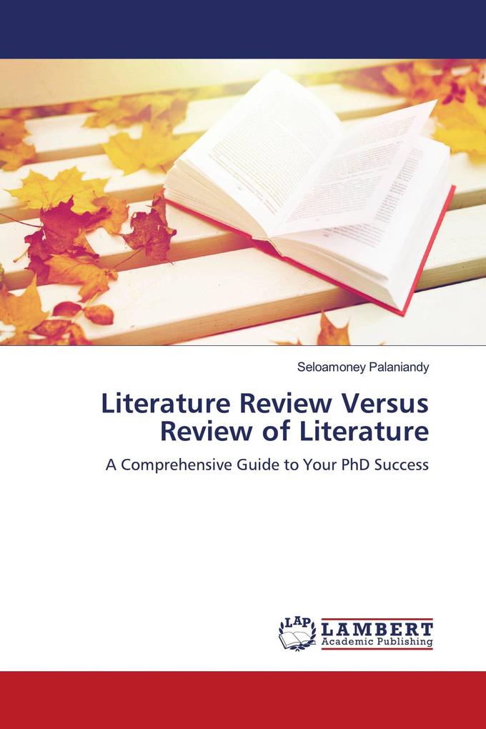 Literature Review Versus Review of Literature