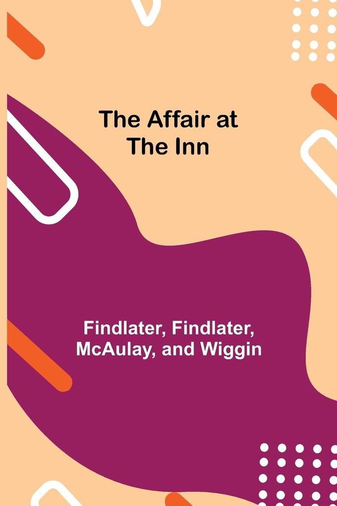 The Affair At The Inn