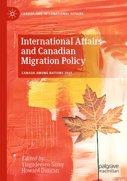 International Affairs and Canadian Migration Policy