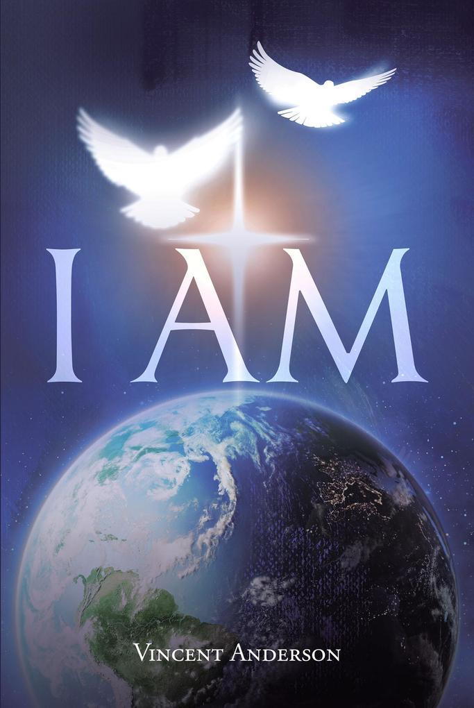 I Am