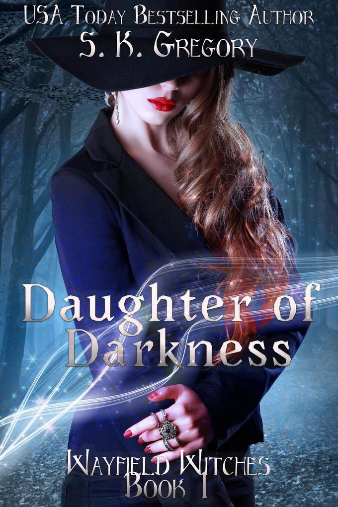 Daughter of Darkness (Wayfield Witches #2)