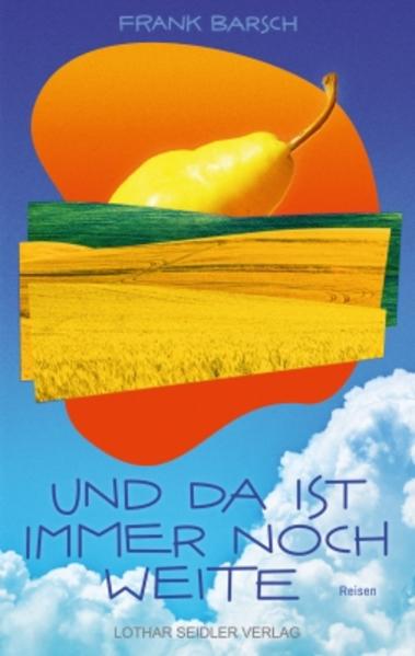 Und da ist immer noch Weite