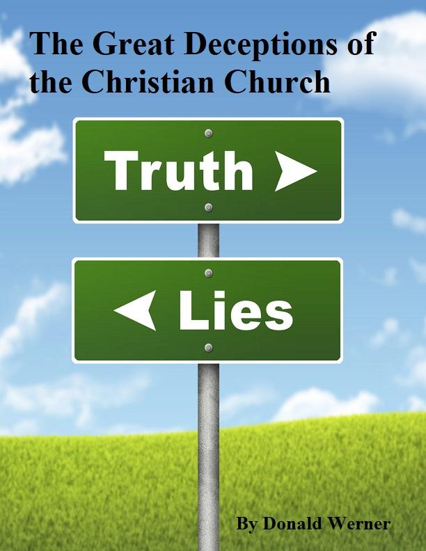 The Great Deceptions of the Christian Church