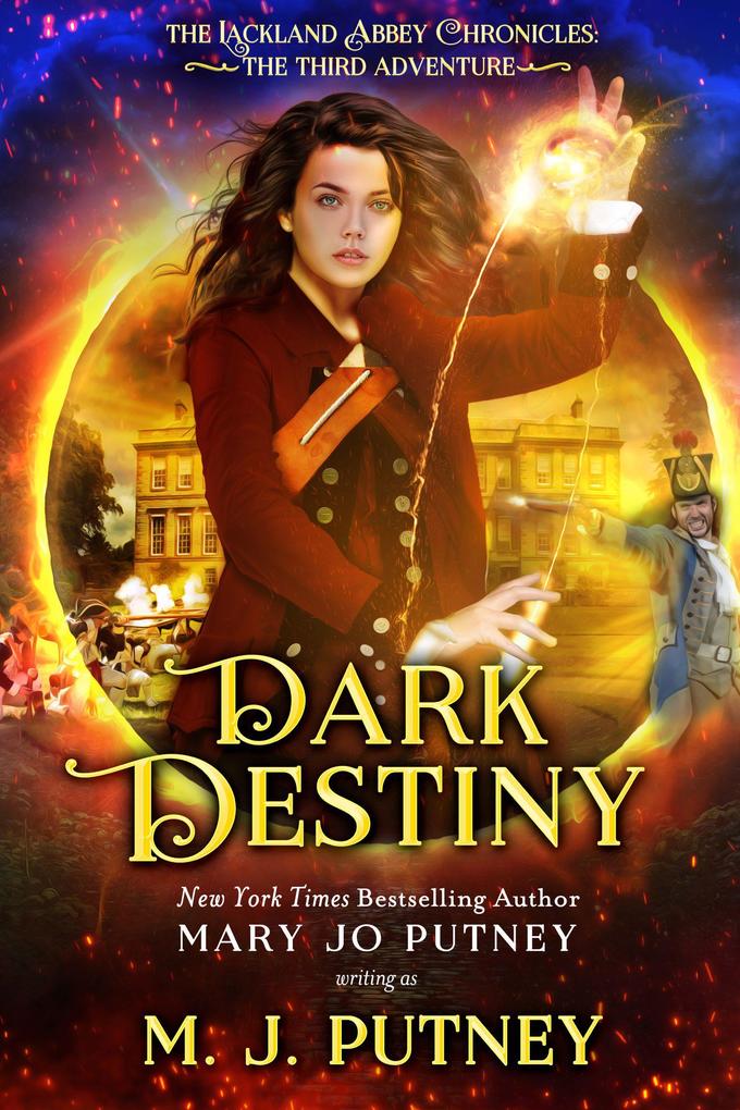 Dark Destiny (The Lackland Abbey Chronicles #3)