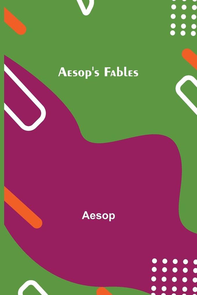 Aesop'S Fables