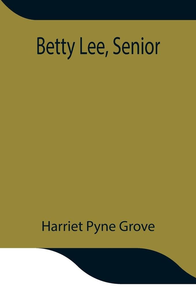 Betty Lee Senior