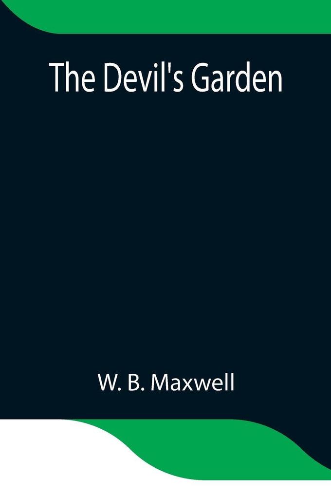 The Devil'S Garden