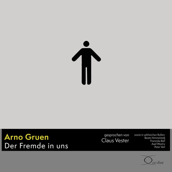 Der Fremde in uns