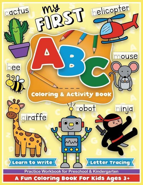 First ABC Coloring and Activity Book
