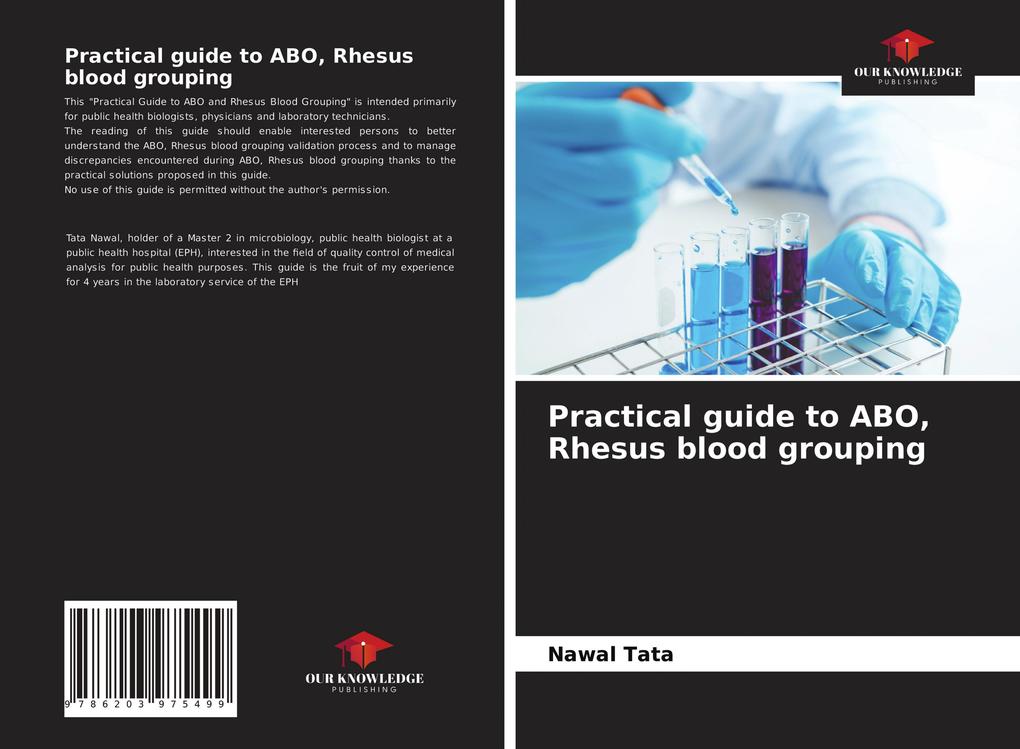 Practical guide to ABO Rhesus blood grouping