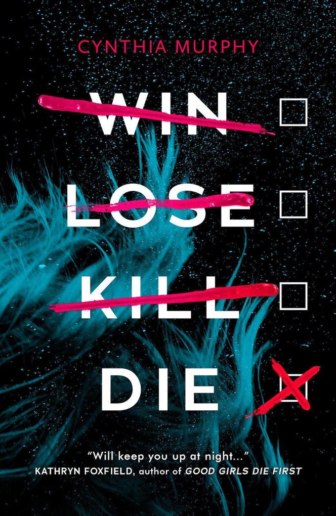 Win Lose Kill Die