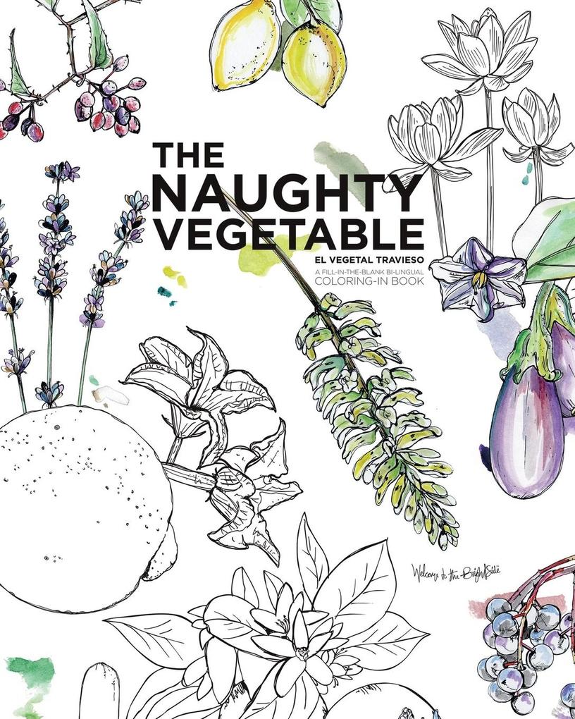The Naughty Vegetable