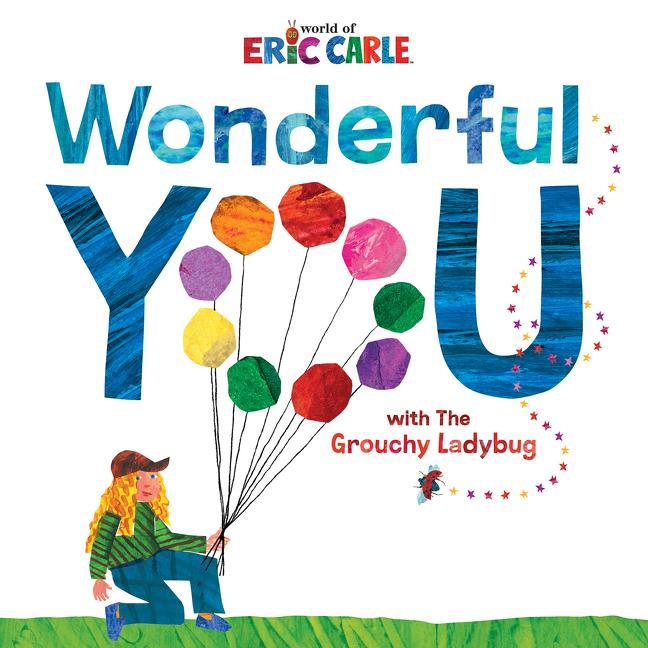 Image of Wonderful You - Eric Carle, Gebunden