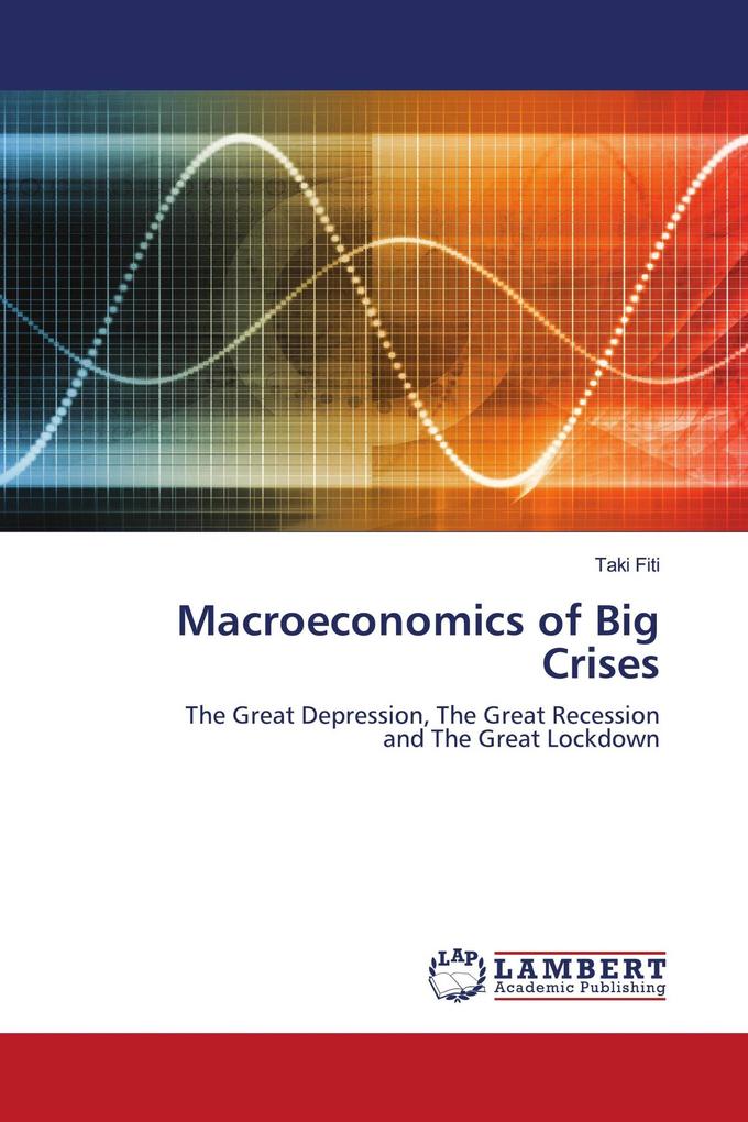 Macroeconomics of Big Crises