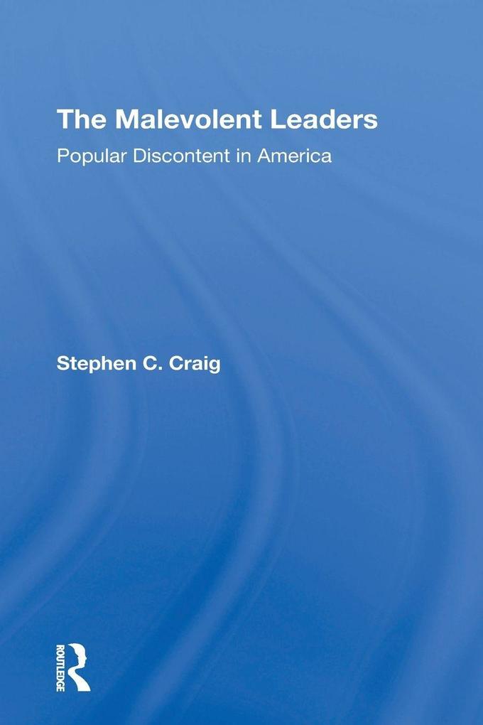 The Malevolent Leaders