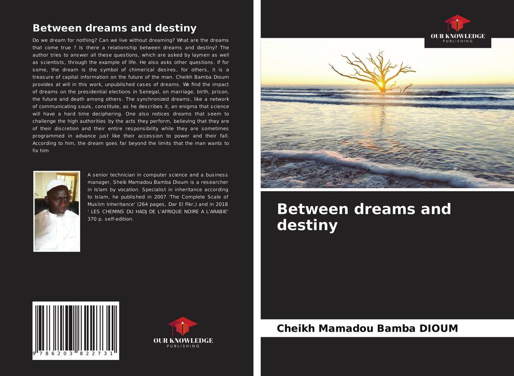 Between dreams and destiny