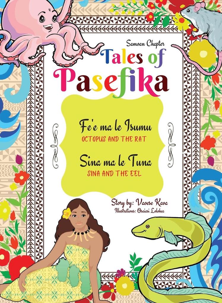 Tales of Pasefika - Octopus and the Rat Sina and the Eel