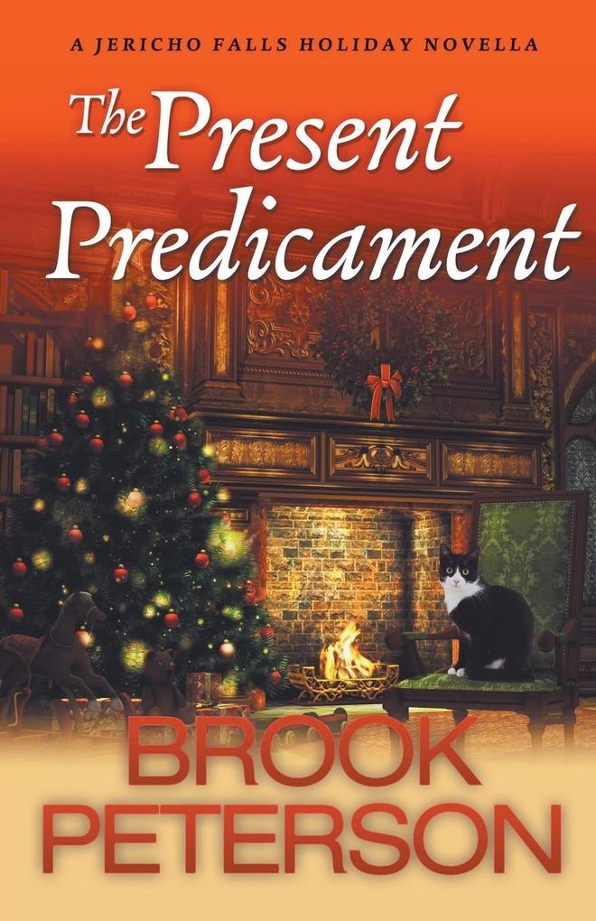 The Present Predicament A Jericho Falls Holiday Novella
