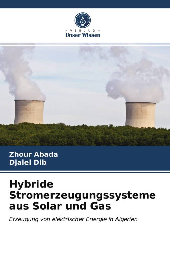 Hybride Stromerzeugungssysteme aus Solar und Gas