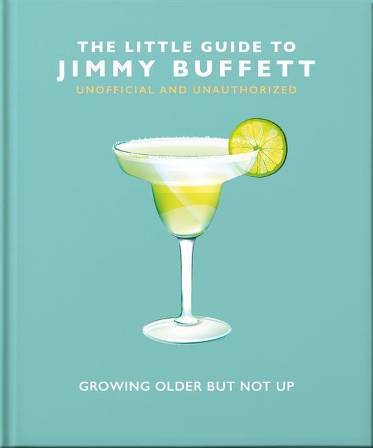 The Little Guide to Jimmy Buffett