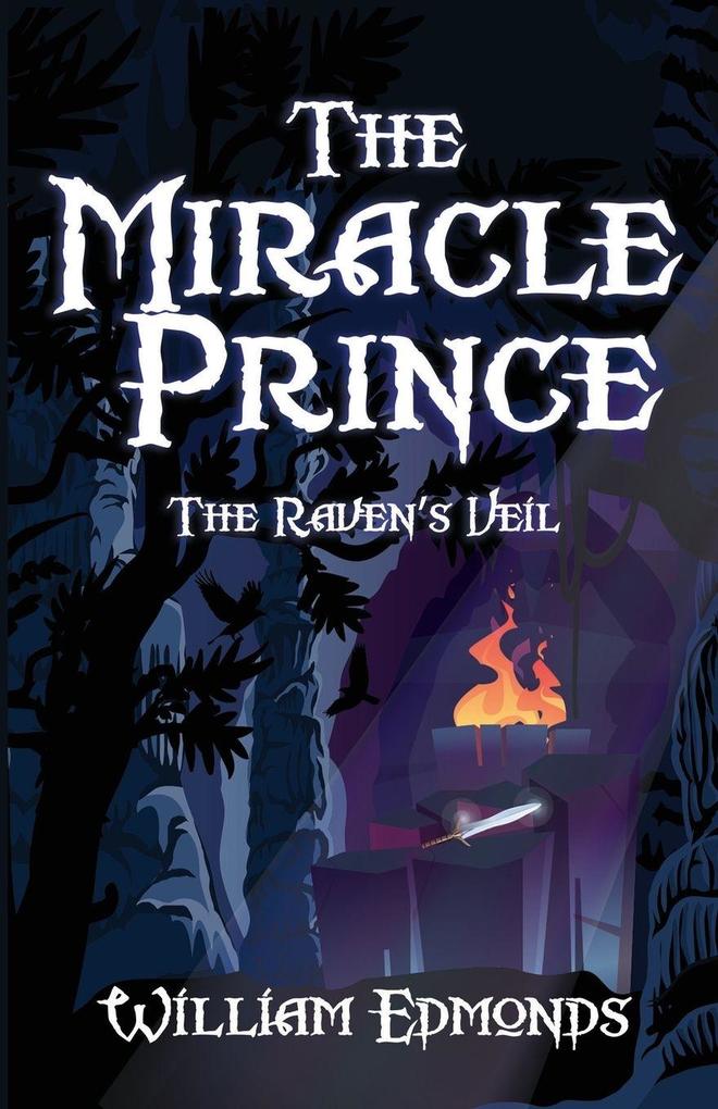 The Miracle Prince The Raven's Veil