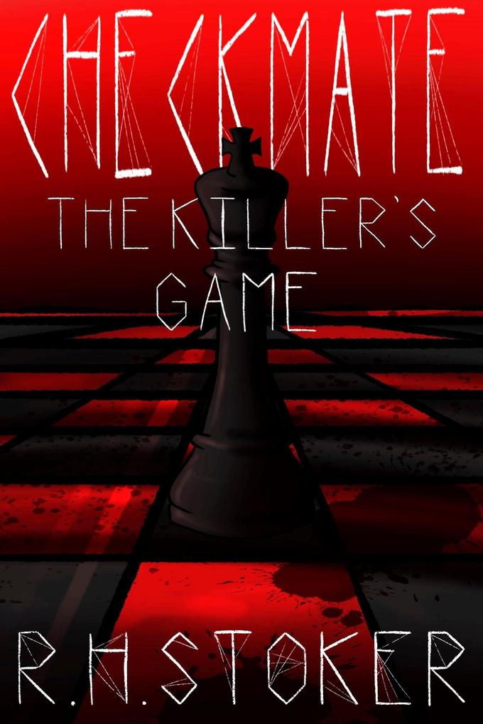 Checkmate: The Killer‘s Game