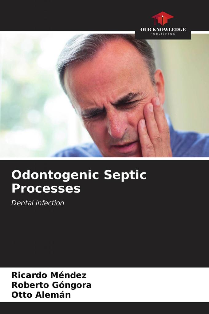 Odontogenic Septic Processes