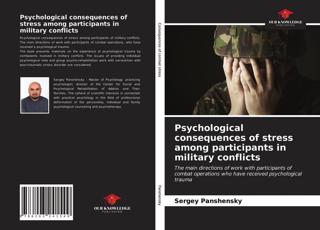 Psychological consequences of stress among participants in military conflicts
