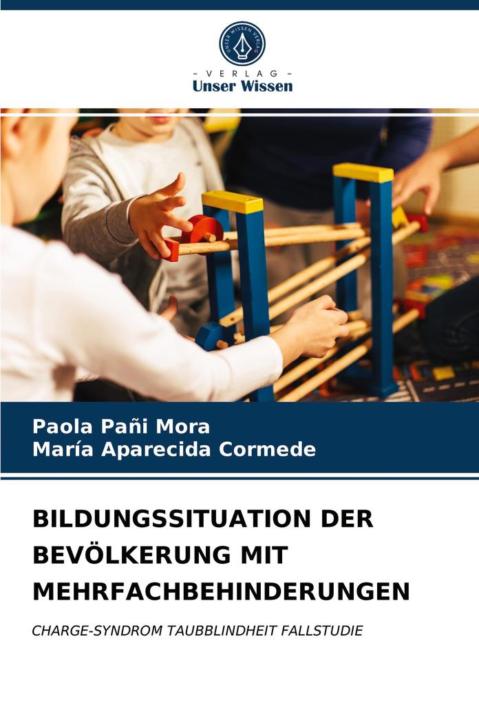 BILDUNGSSITUATION DER BEVÖLKERUNG MIT MEHRFACHBEHINDERUNGEN