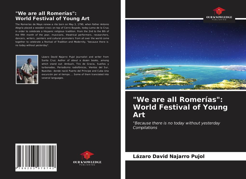 'We are all Romerías':World Festival of Young Art