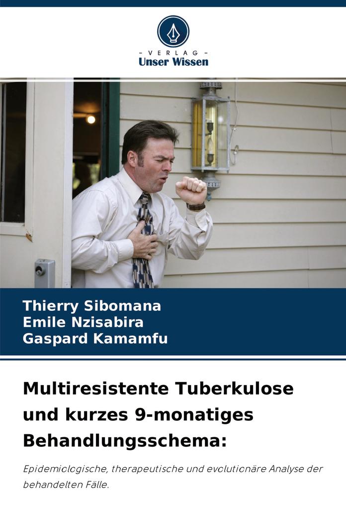 Multiresistente Tuberkulose und kurzes 9-monatiges Behandlungsschema: