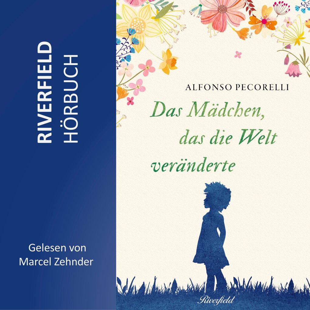 Das Mädchen das die Welt veränderte