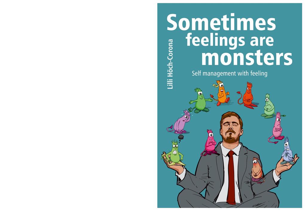 Sometimes feelings are monsters