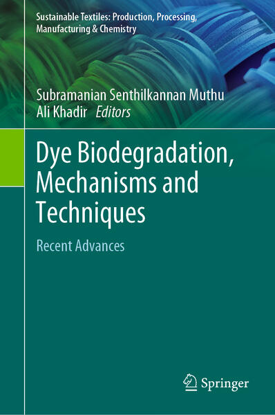 Dye Biodegradation Mechanisms and Techniques