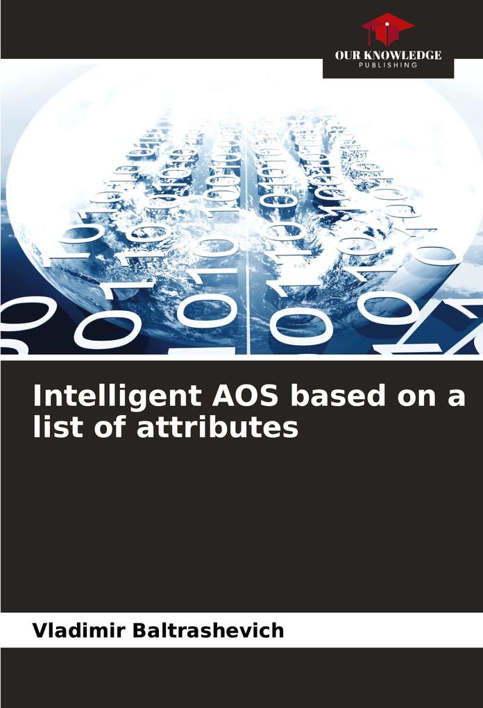 Intelligent AOS based on a list of attributes