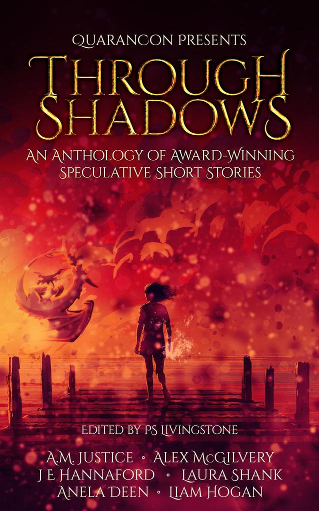 Through Shadows (QuaranCon Presents #1)